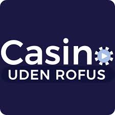 Casino Uden Rofus Oplev Spilglæden Uden Grænser