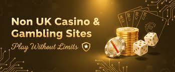 Exploring Non-UK Based Gambling Sites A Comprehensive Guide