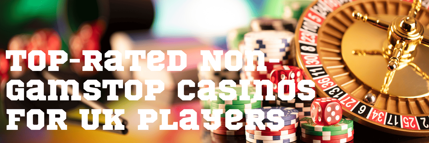 Understanding Gambling Sites Not Registered with GamStop Understanding Gambling Sites Not Registered with GamStop