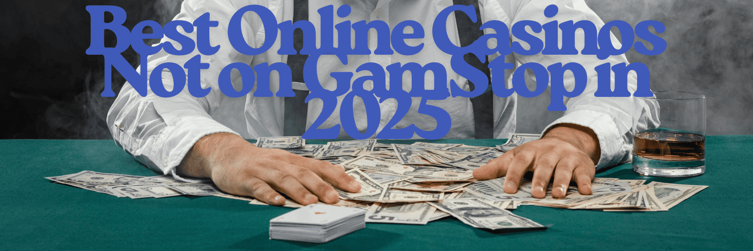 Understanding Non Gamstop UK Casino Sites